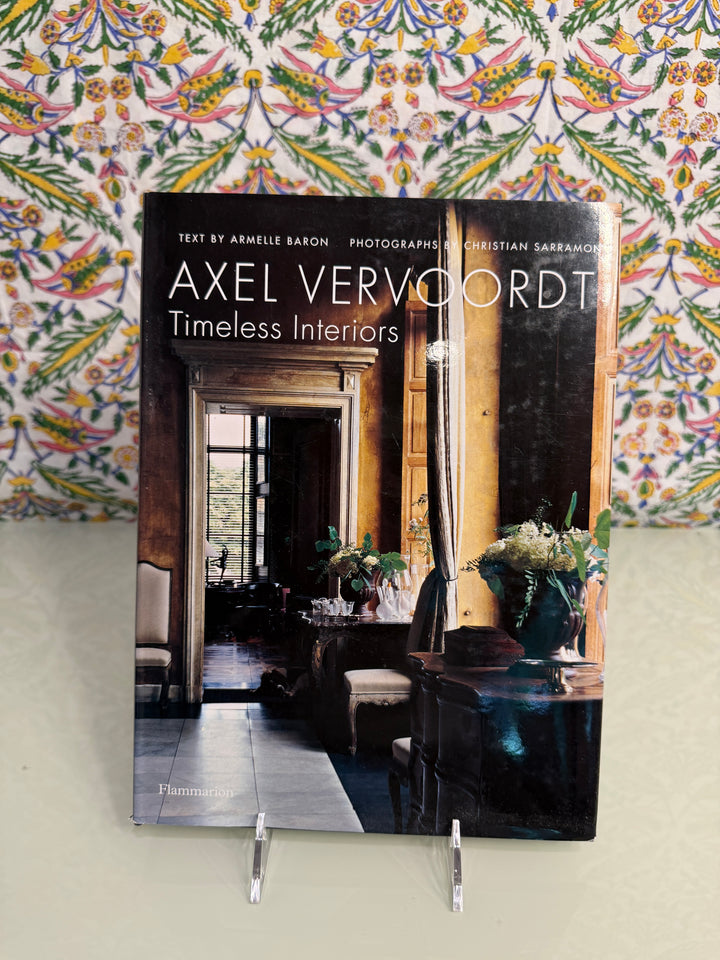 Axel Vervoordt: Timeless Interiors Hardcover Book